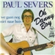 Paul Severs - Oh Danny Boy